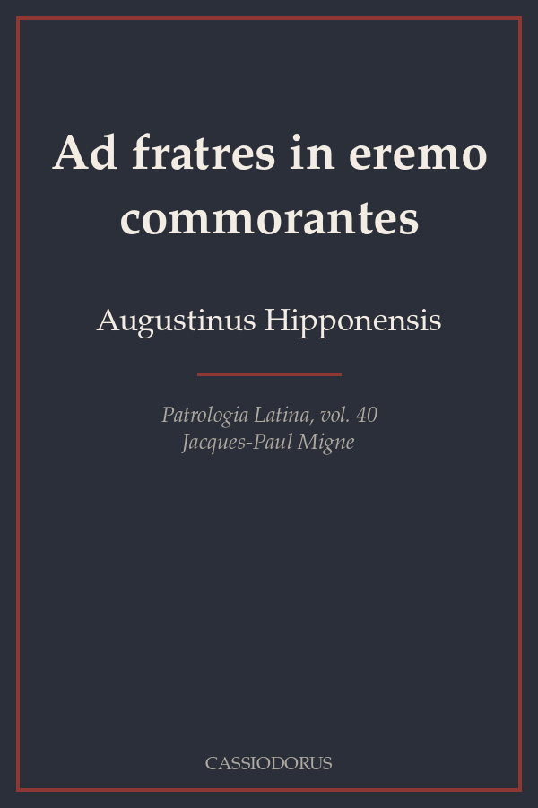Ad fratres in eremo commorantes cover