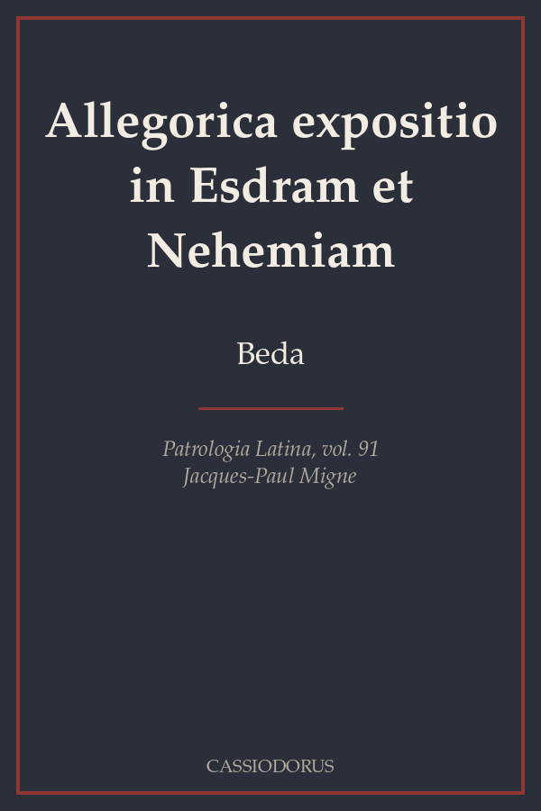 Allegorica expositio in Esdram et Nehemiam cover