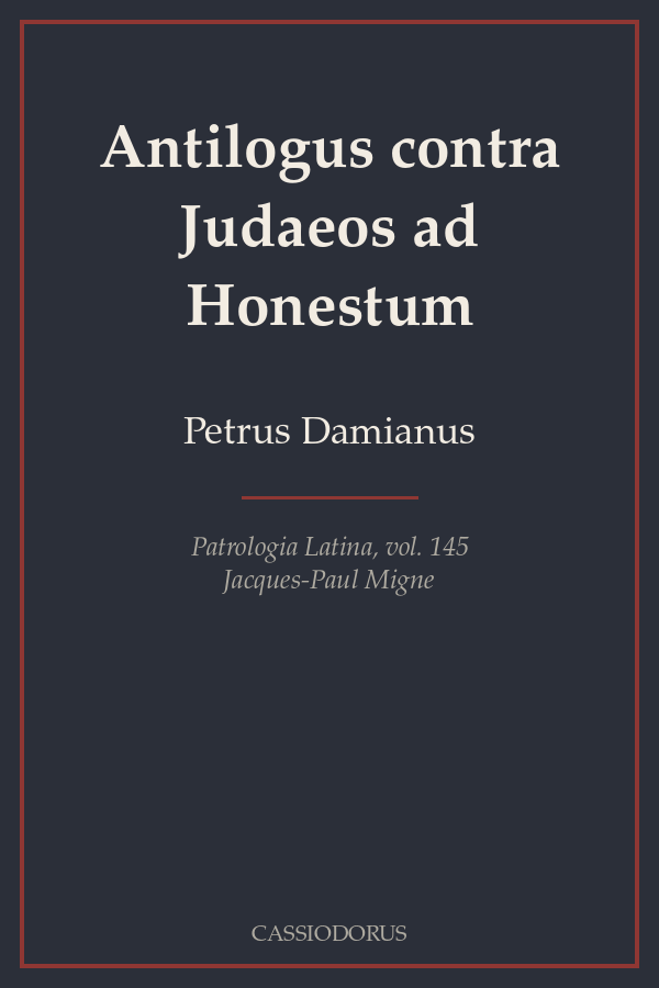 Antilogus contra Judaeos ad Honestum cover