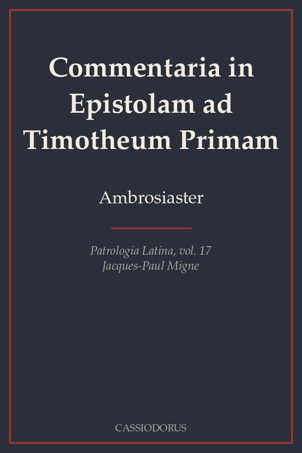 Commentaria in Epistolam ad Timotheum Primam cover