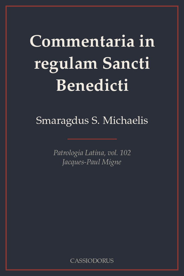 Commentaria in regulam Sancti Benedicti cover