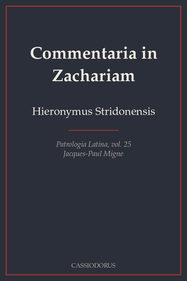 Commentaria in Zachariam cover
