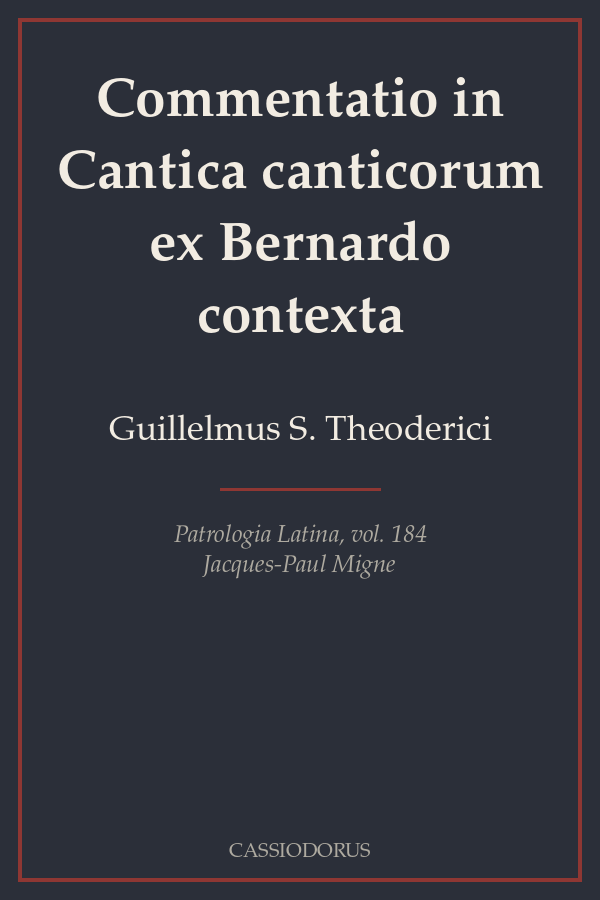 Commentatio in Cantica canticorum ex Bernardo contexta cover