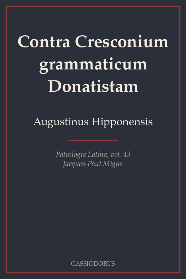 Contra Cresconium grammaticum Donatistam cover