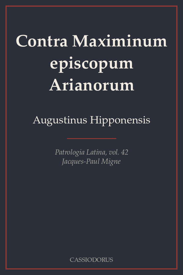 Contra Maximinum episcopum Arianorum cover