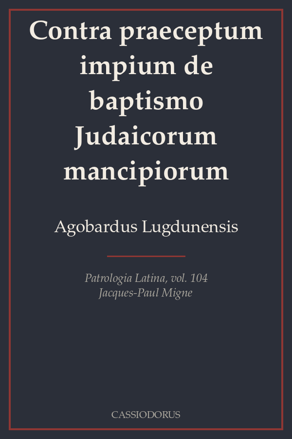 Contra praeceptum impium de baptismo Judaicorum mancipiorum cover