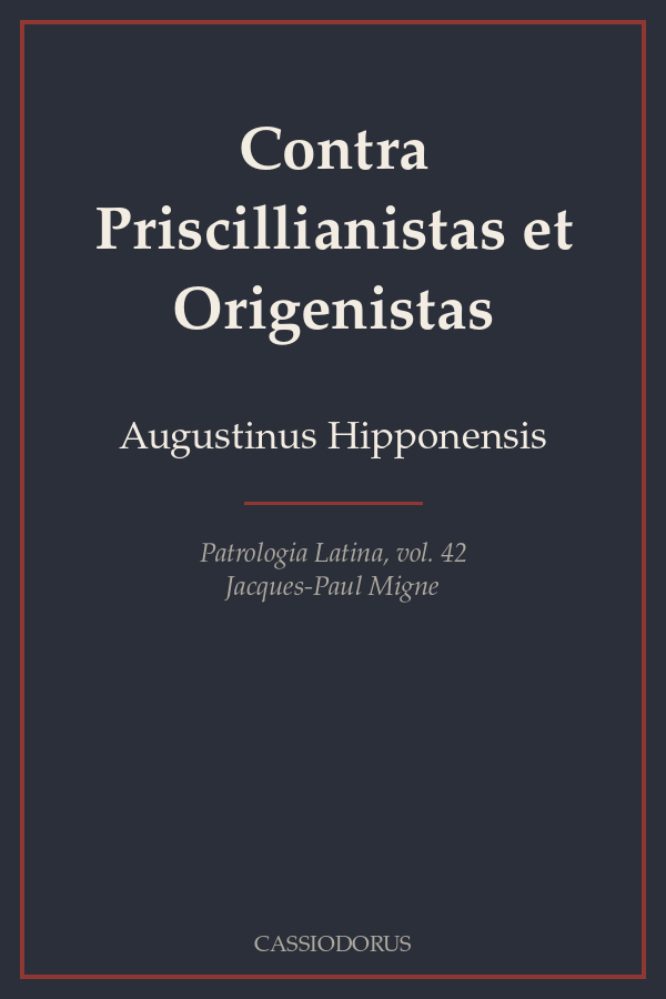 Contra Priscillianistas et Origenistas cover