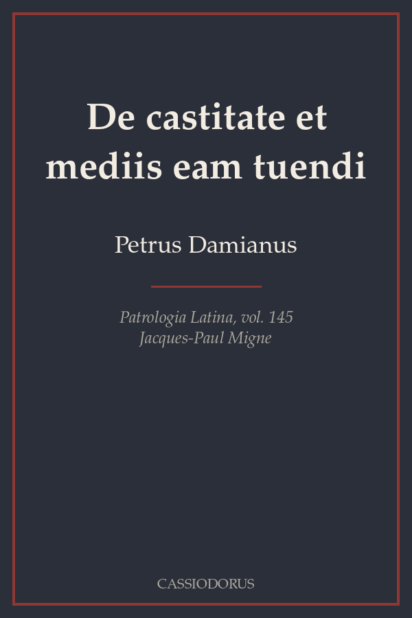 De castitate et mediis eam tuendi cover