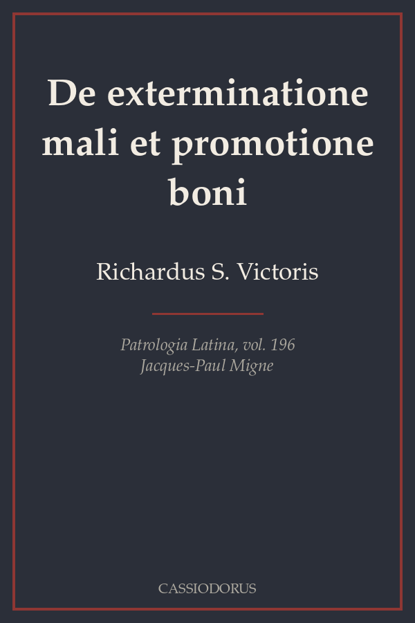 De exterminatione mali et promotione boni cover
