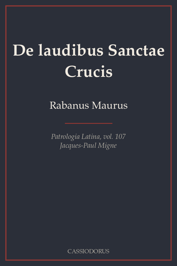 De laudibus Sanctae Crucis cover