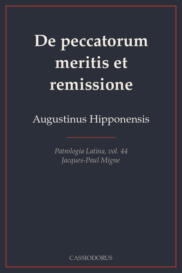 De peccatorum meritis et remissione cover