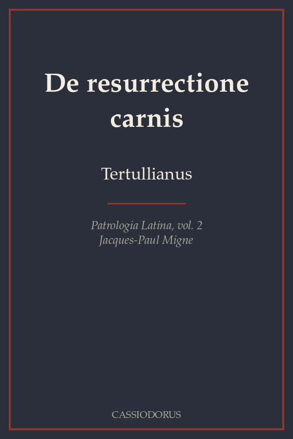 De resurrectione carnis cover