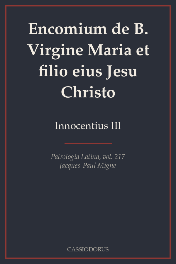 Encomium de B. Virgine Maria et filio eius Jesu Christo cover