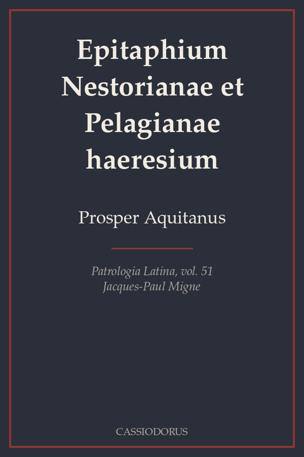 Epitaphium Nestorianae et Pelagianae haeresium cover