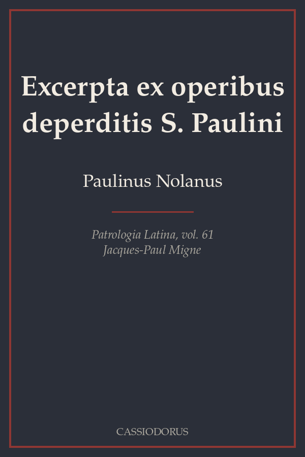 Excerpta ex operibus deperditis S. Paulini cover