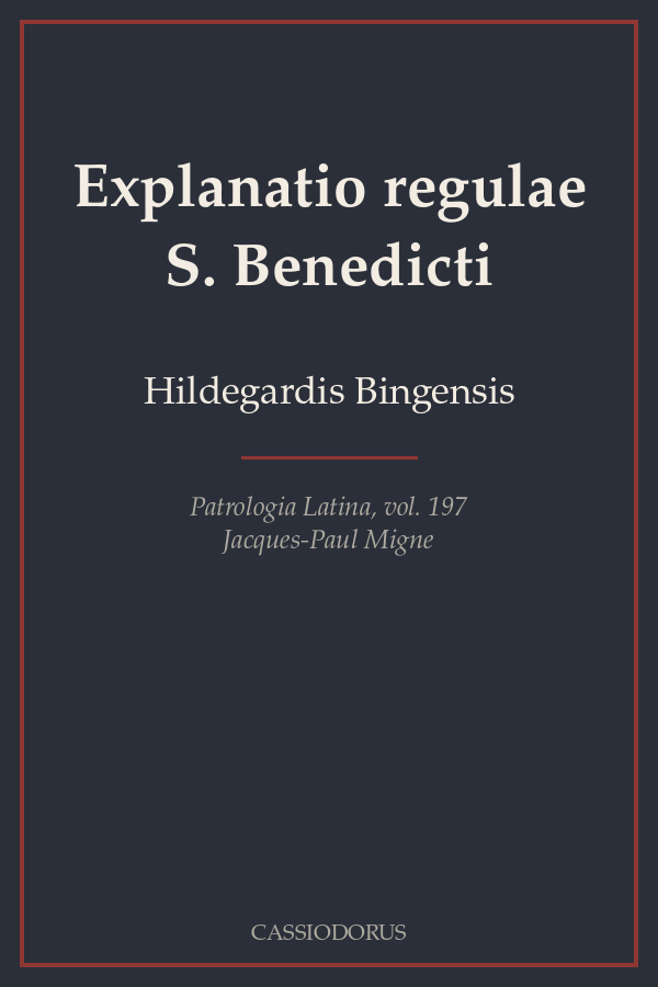 Explanatio regulae S. Benedicti cover