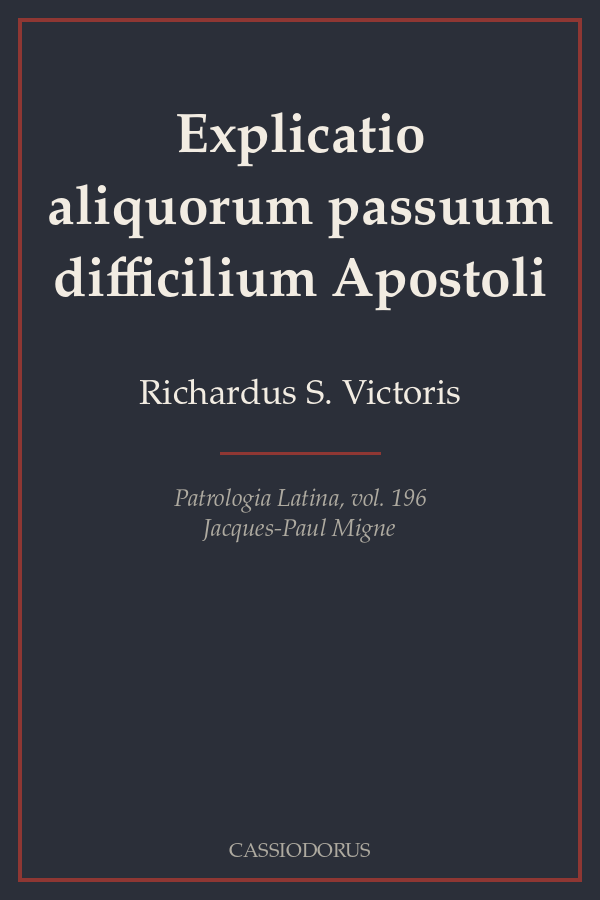 Explicatio aliquorum passuum difficilium Apostoli cover