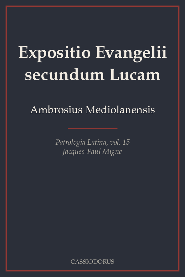 Expositio Evangelii secundum Lucam cover