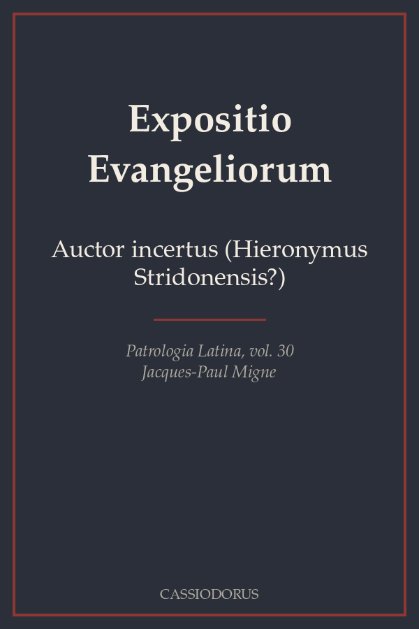 Expositio Evangeliorum cover