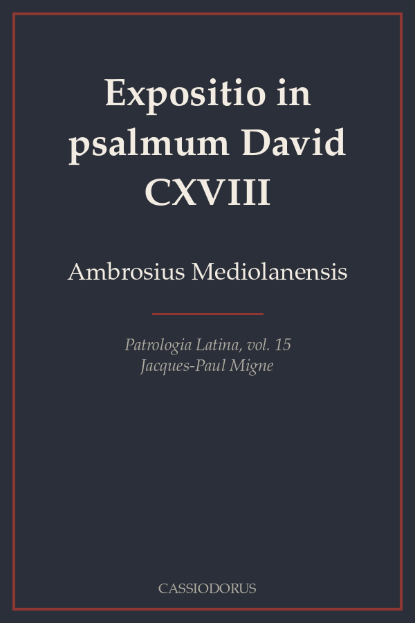 Expositio in psalmum David CXVIII cover