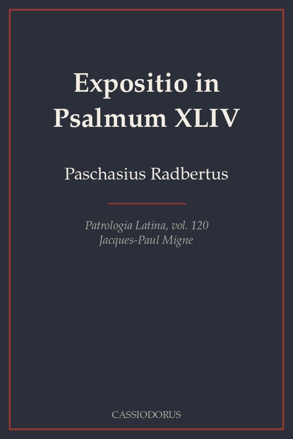 Expositio in Psalmum XLIV cover