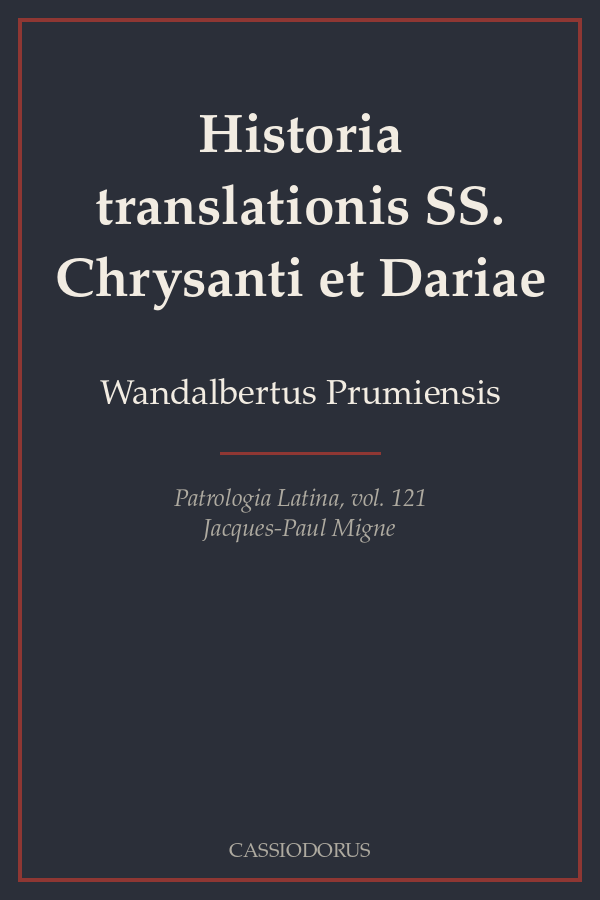Historia translationis SS. Chrysanti et Dariae cover