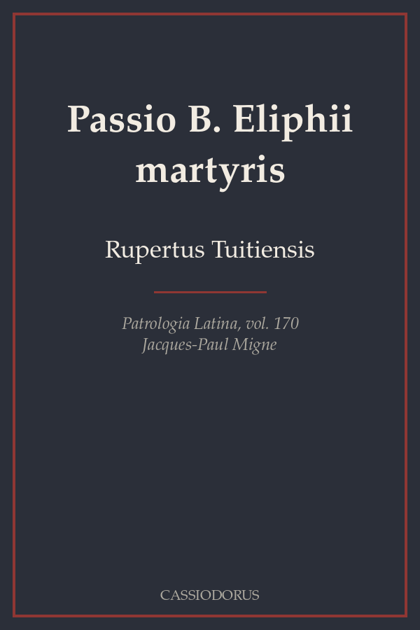 Passio B. Eliphii martyris cover