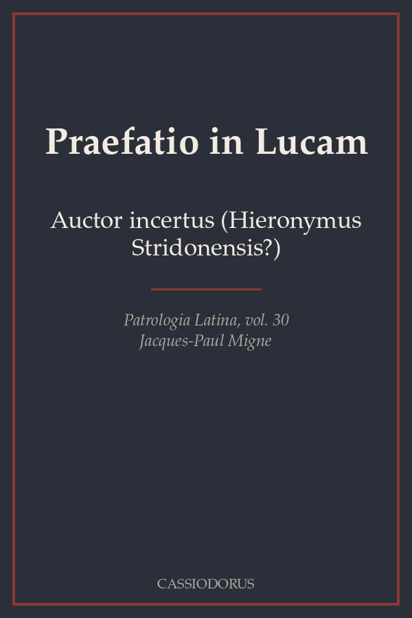 Praefatio in Lucam cover