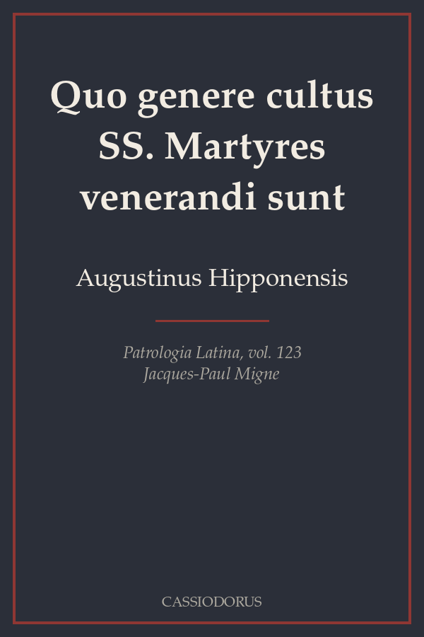 Quo genere cultus SS. Martyres venerandi sunt cover