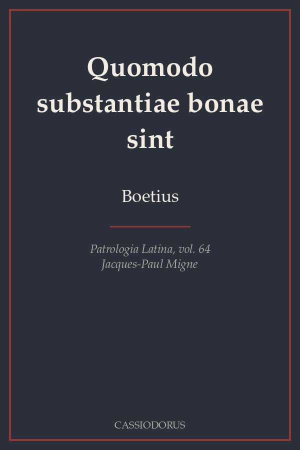 Quomodo substantiae bonae sint cover